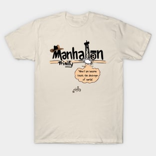 manhattan project T-Shirt